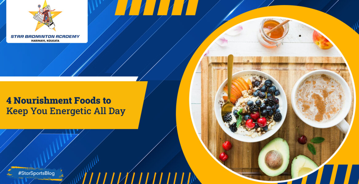 4-Nourishment-Foods-to-Keep-You-Energetic-All-Day